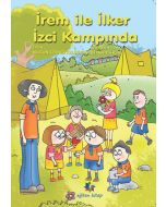 İrem ile İlker İzci Kampında