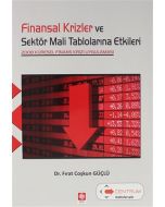 Finansal Krizler ve Sektör Mali Tablolarına Etkileri