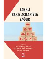 Farklı Bakış Açılarıyla Sağlık