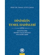 Dinimizin Temel Hadisleri