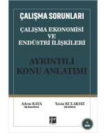 Çalışma Sorunları - Çalışma Ekonomisi ve Endüstri İlişkileri 
