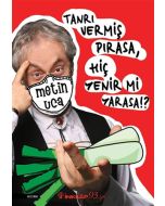 Tanrı Vermiş Pırasa, Hiç Yenir Mi Yarasa!?