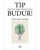 Tıp Budur!