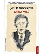 Çocuk Yüreklerde Orhan Veli