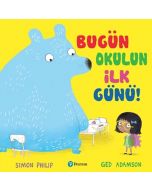 Bugün Okulun İlk Günü