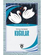 Kuğular (7-12 Yaş)