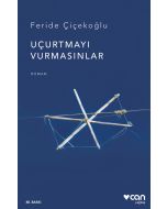 Uçurtmayı Vurmasınlar