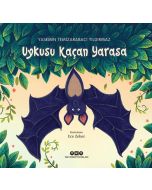 Uykusu Kaçan Yarasa