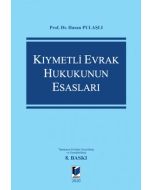 Kıymetli Evrak Hukukunun Esasları (Ciltli)