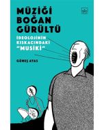 Müziği Boğan Gürültü