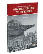 İngiliz Seyahatnamelerinde Osmanlı Toplumu ve Türk İmajı