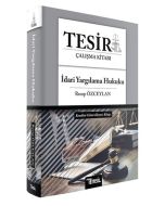 TESİR İdari Yargılama Hukuku Konu Anlatımı
