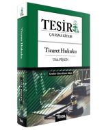 TESİR Ticaret Hukuku Konu Anlatımı