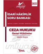 İmtiyaz İdari Hâkimlik Soru Bankası - Ceza Hukuku Genel Hükümler