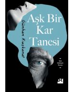 Aşk Bir Kar Tanesi