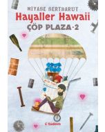Çöp Plaza 2 - Hayaller Hawaii