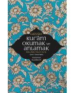 Kur'an'ı Okumak ve Anlamak