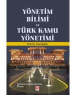 Yönetim Bilimi ve Türk Kamu Yönetimi