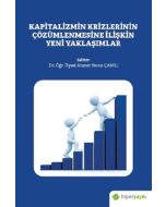 Kapitalizmin Krizlerinin Çözümlenmesine İlişkin Yeni Yaklaşımlar