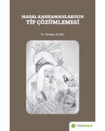 Masal Kahramanlarının Tip Çözümlemesi