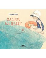 Sanem ile Balık (Ciltli)