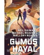 Gümüş Hayal - Ara Dünya 2 (Ciltli)