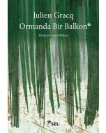 Ormanda Bir Balkon