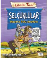 Selçuklular - Macera Dolu Anadolu