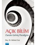 Açık Bilim - Zamanı Gelmiş Paradigma