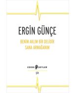 Benim Aklım Bir Delidir Sana Armağanım