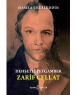 Dehşetli Peygamber - Zarif Cellat