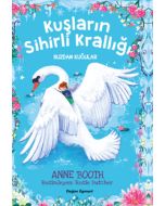 Kuşların Sihirli Krallığı - Buzdan Kuğular