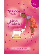 Prenses Okulu - Elmas Kuleler'de ve Minik Kuzu