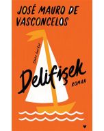 Delifişek (Ciltli)