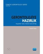 Gerontolojiye Hazırlık