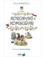 Korudaki Komşular