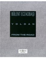 Yoldan - From The Road (Ciltli)