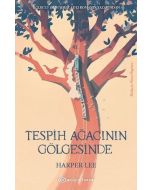 Tespih Ağacının Gölgesinde