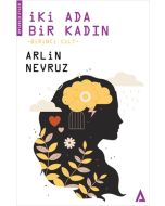 İki Ada Bir Kadın - Birinci Cilt