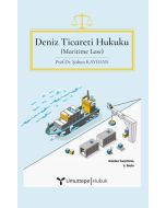 Deniz Ticareti Hukuku (Ciltli)