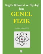 Sağlık Bilimleri ve Biyoloji İçin Genel Fizik