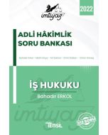 İmtiyaz Adli Hakimlik Soru Bankası - İş Hukuku