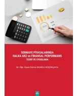 Sermaye Piyasalarında Halka Arz ve Finansal Performans Teori ve Uygulama
