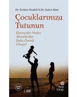Çocuklarınıza Tutunun