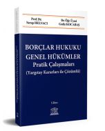 Borçlar Hukuku Genel Hükümler Pratik Çalışmaları