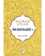 Kavram Atlası - Din Sosyolojisi I