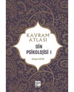 Kavram Atlası - Din Psikolojisi I