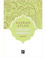 Kavram Atlası - Türk İslam Edebiyatı II
