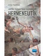 Antik Yunan’dan Günümüze Hermeneutik
