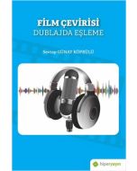 Film Çevirisi - Dublajda Eşleşme
